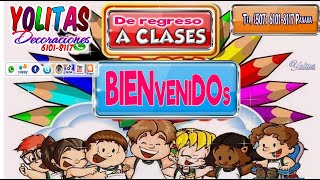 bienvenidos a clases Murales Escolares bienvenidos a clases Murales Escolares
