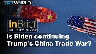 Is Biden continuing Trump’s China trade war