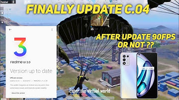 Finally Update C.04 Realme 9se  90Fps??  | Realme 9 Speed Edition