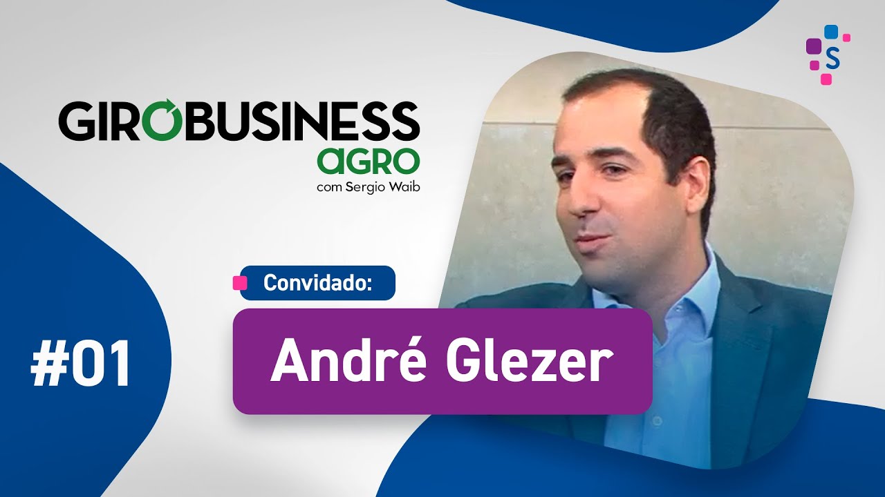 GiroBusiness - André Glezer – CEO Agrolend - Parte 3 - YouTube