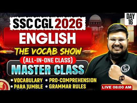 SSC CGL English Class 2026 | SSC CGL Vocab, Grammar, Para Jumble, Comprehension - 16 | by Bhragu Sir
