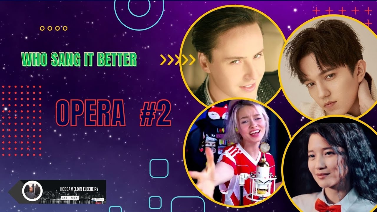 Opera 2 Song WHO SANG IT BETTER -OPERA 2 - YouTube