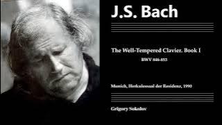 J.S. Bach.  The Well-Tempered Clavier, Book I (BWV 846-853) - Grigory Sokolov