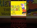 You tine Smiling and frenda the movies universal