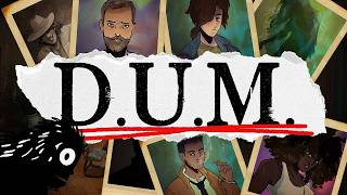 D.U.M. | Ep 38 | Thieves