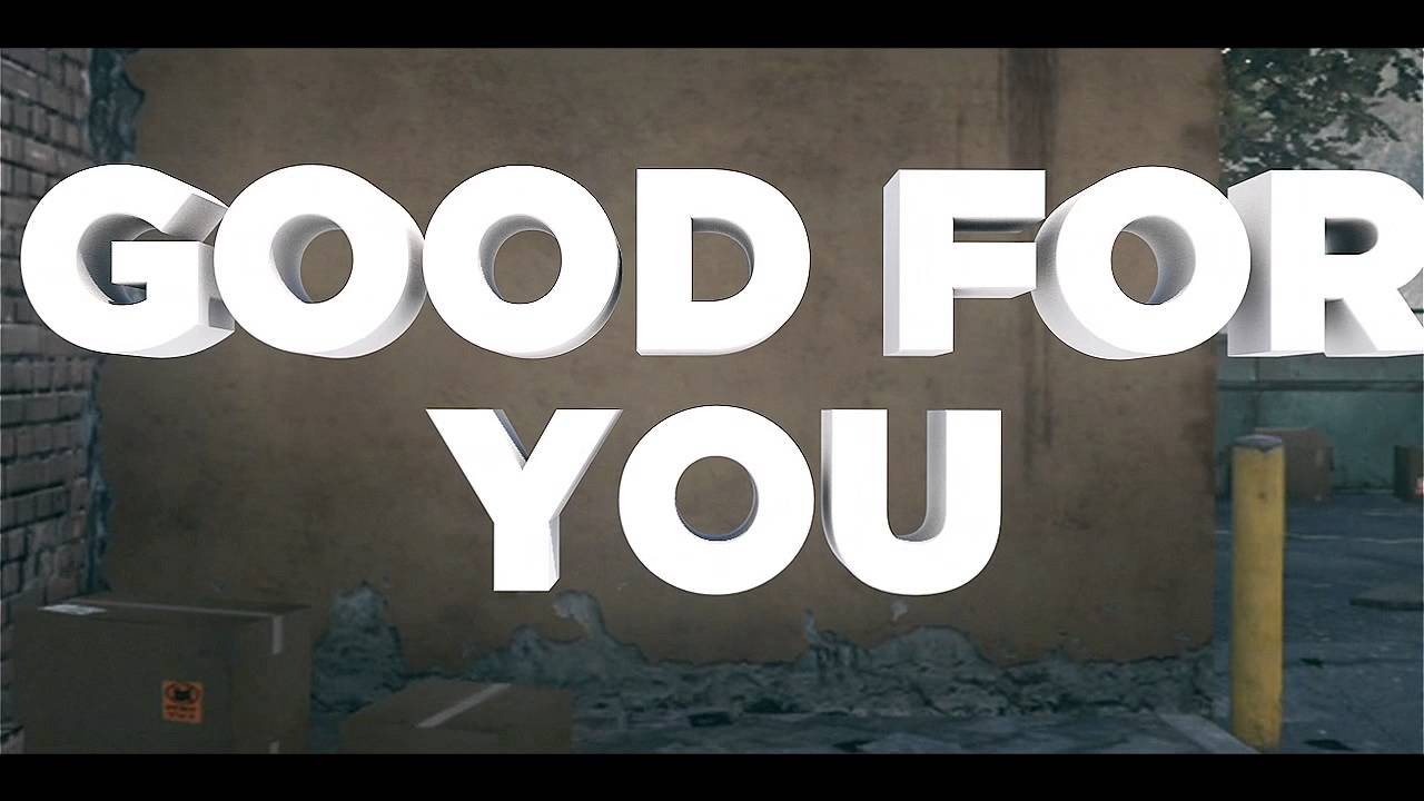 Jaaxi - "Good For You"