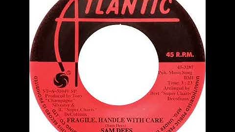 Sam Dees - Fragile Handle With Care