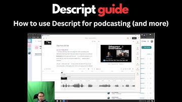 Descript guide: How to use Descript to record, edit and post podcasts in minutes (video and audio!)