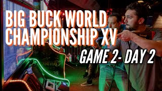 Big Buck World Championship XV - Day 2 - GAME 2