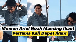 Momen Ariel Noah Ikutan Mancing Ikan Bersama Orang jepang !!