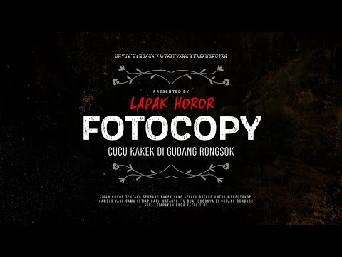 FOTOCOPY - CUCU KAKEK DI GUDANG RONGSOK | #CeritaHoror Ep:1632 #LapakHoror