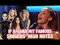 Ariana Grande Hitting Famous Singers' High Notes! (LIVE BATTLE)