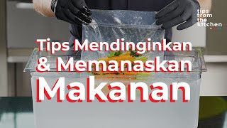 Download Lagu Tips Mendinginkan dan Memanaskan Makanan! | Tips From The Kitchen MP3
