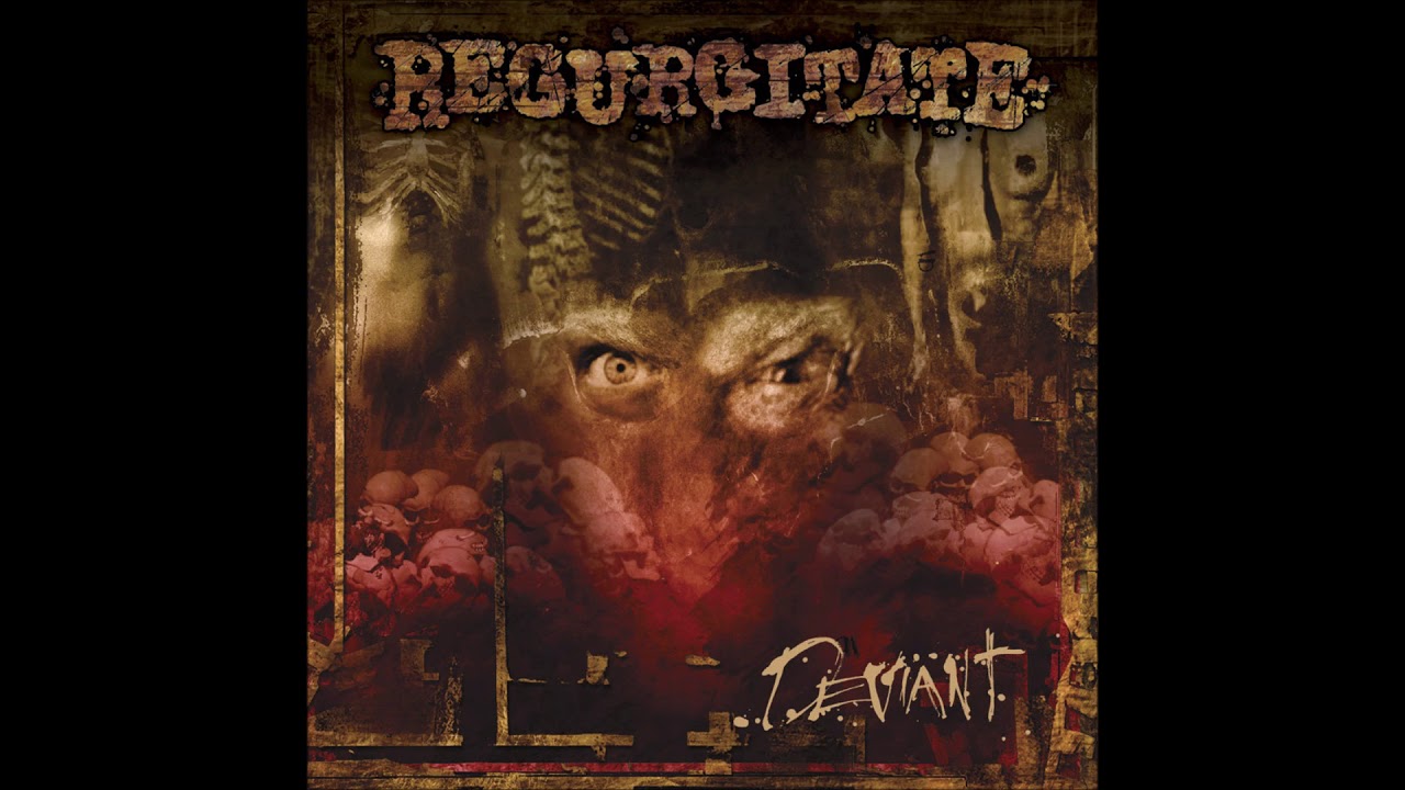 Regurgitate Deviant 2003 Full Album Hq Goregrind Grindcore Youtube
