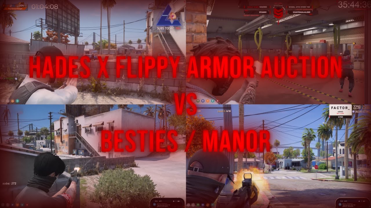 Hades x Flippy Armor Auction v Besties/Manor Counter | Multi-POV | Nopixel RP