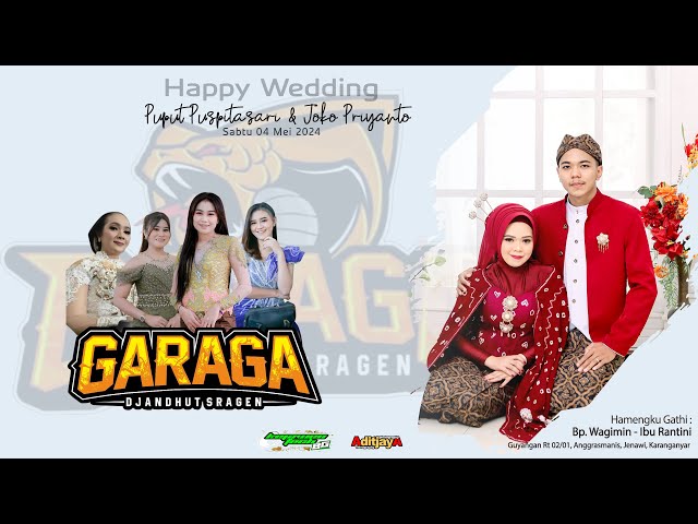 Live GARAGA Jandhut - Wedding Puput & Joko | BG audio - Anggrasmanis 4 Mei 2024 class=