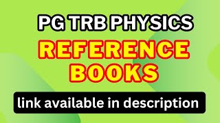 Reference books for PG TRB Physics