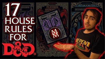 My 17 Favorite House Rules for DnD 5E in 2021!
