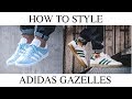 How To Style || Adidas Gazelles