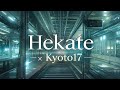 Hekate – Kyoto 17 (Music Video)