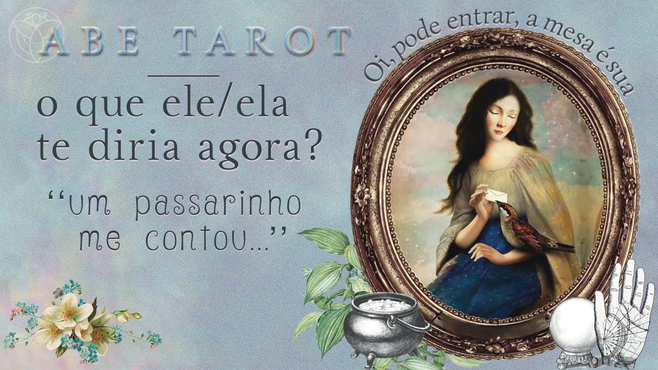 ❤️‍🔥 canalização (n°5) dele/dela ☎️ oq ele/a diria agora? 🌞 Abe Tarot