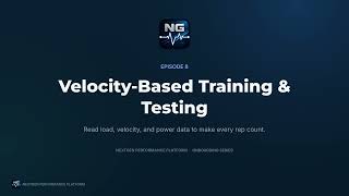 VBT Velocity Testing (NGPP Ep8 )