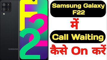 How to enable call waiting feature in Samsung Galaxy F22 || Samsung Galaxy F22 call waiting