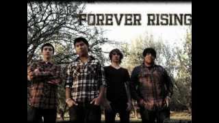 Forever Rising - Sticks And Stones (1080p HD)
