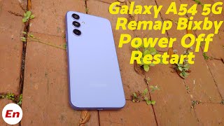 Samsung Galaxy A54 5G : How To Power Off, Restart, Force Restart &amp; Disable Bixby Button