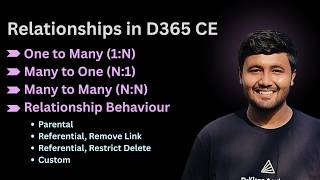 Relationships and Relationship Behaviour in Dynamics 365 CE ft. Jay Patel