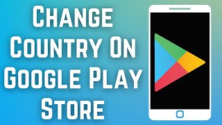 How To Change Country In Google Play Store (2023) screenshot 5