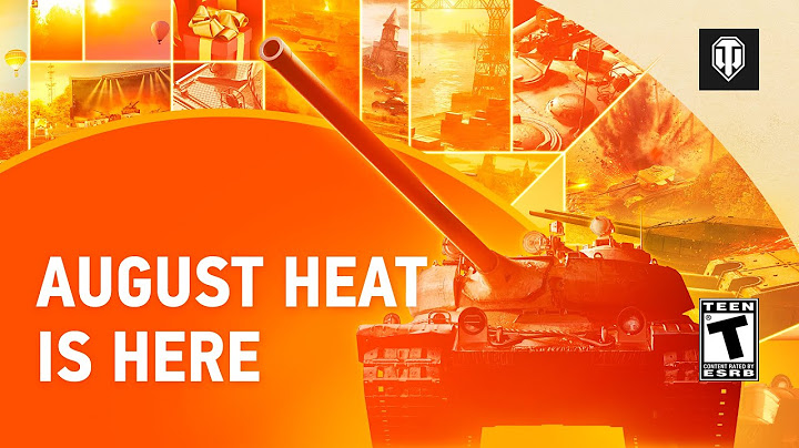 August Heat in World of Tanks