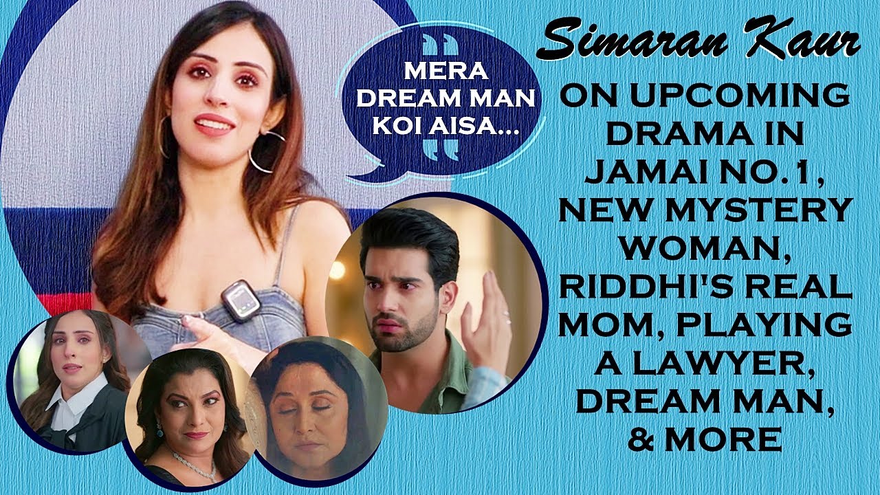 Simaran Kaur REVEALS New Twists in Jamai No.1 | Riddhi’s Real Mom, Mystery Woman & More! | EXCLUSIVE
