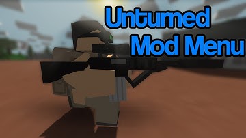 Unturned 3.13.9.1 (ModMenu)