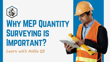 Why MEP Quantity Surveying is Important? | Learn with Noble QS