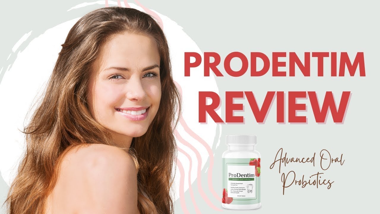 Prodentim Reviews – My Honest Prodentim Review As A Health Researcher – Prodentim Supplement Review