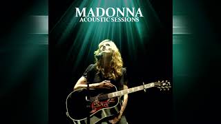 Madonna - Devil Wouldn't Recognize You (Acoustic Sessions)