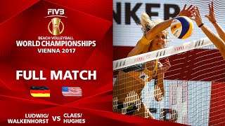 Hughes/Claes vs. Ludwig/Walkenhorst - FULL MATCH | Beach Volleyball World Champs Vienna 2017