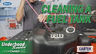 Properly Cleaning Out The Fuel Tank