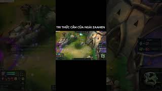 ngài zaahen & tri thức cấm kỵ của ngày #aram #leagueoflegends #lienminhhuyenthoai #lol #shortvideo