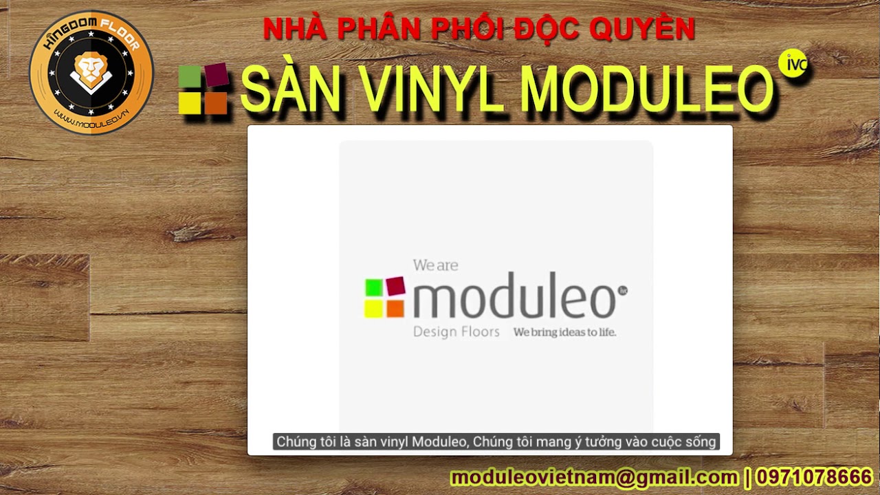 Chúng tôi là moduleo sàn vinyl cao cấp số 1 Châu âu