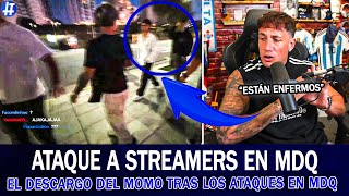 Momo Angered After Attacks On Streamers In Mar Del Plata