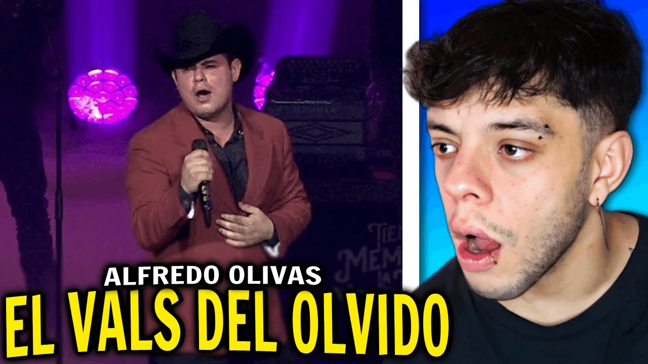 (REACCIÓN) Alfredo Olivas El Vals Del Olvido (En Vivo) YouTube