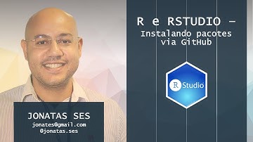 R e RStudio - instalando pacotes via GitHub