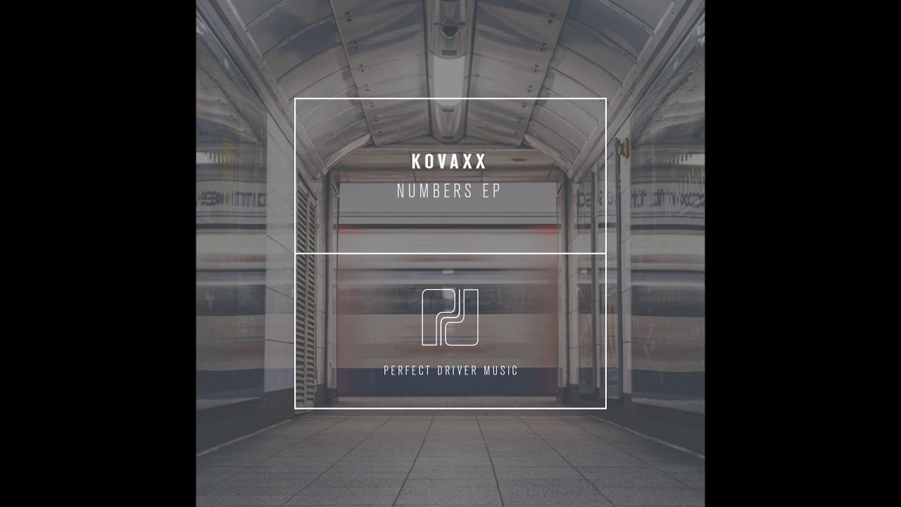 Watch Kovaxx - Numbers (Original Mix) on YouTube Watch Kovaxx - Numbers (Original Mix) on YouTube