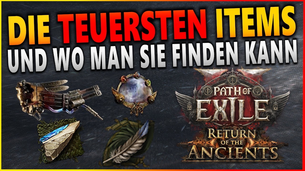 Die teuersten Items in Path of Exile 2 und wo man sie finden kann!