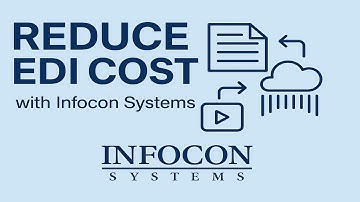 Reduce EDI Costs | Infocon Systems