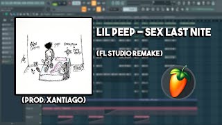 Lil Peep - Sex (Last Nite) (FL Studio Remake) Instrumental [Prod. Xantiago]