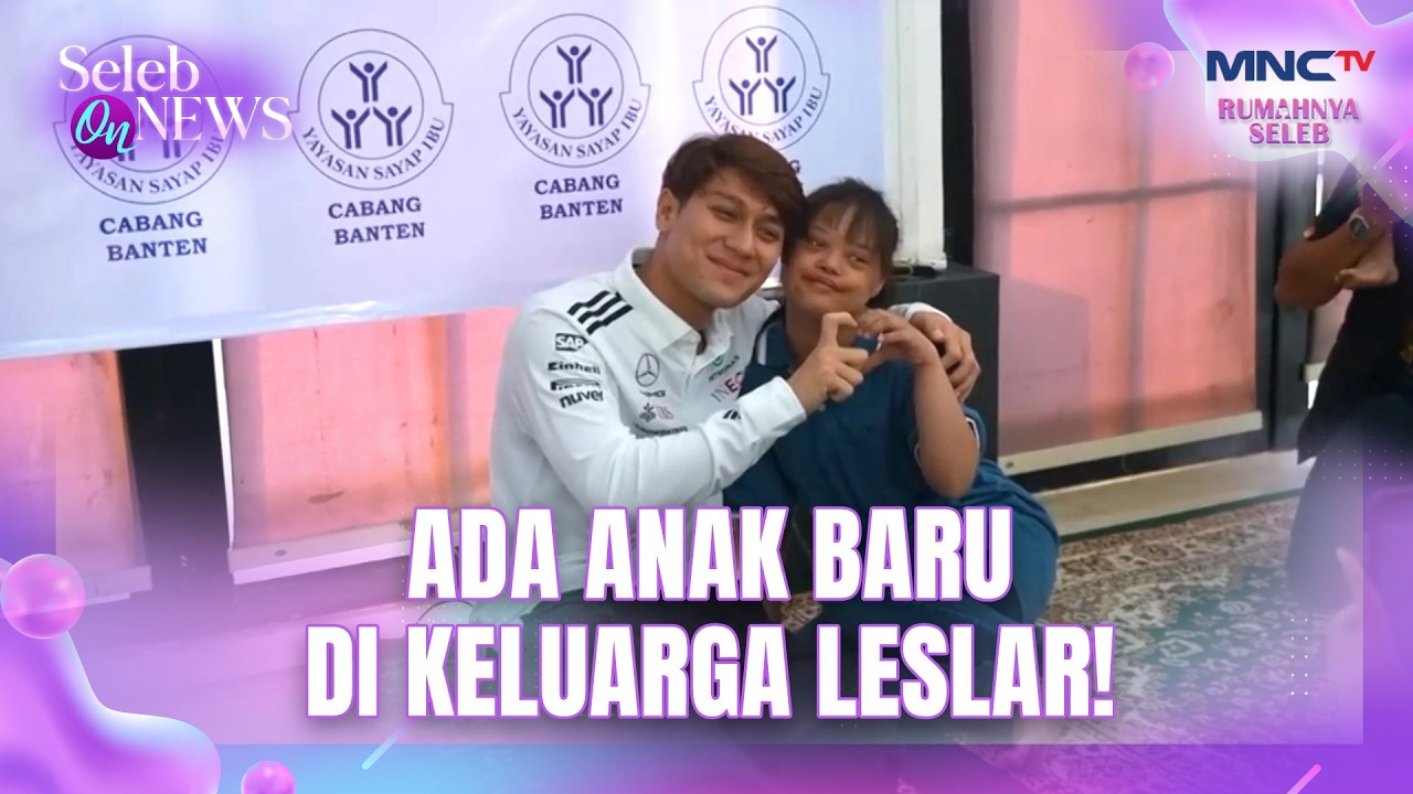 Leslar Adopsi Anak Mengidap Hidrosefalus | SELEB ON NEWS