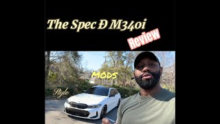 My Spec Ð 2023 M340i LCI Review